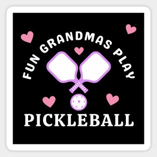 Fun Grandmas Play Pickleball Magnet